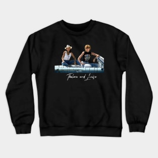 THELMA AND LOUISE Crewneck Sweatshirt